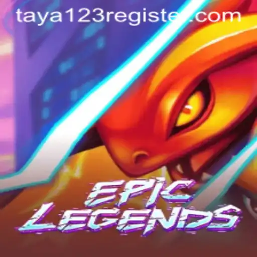EpicLegends: Unveiling the Adventure with TAYA123