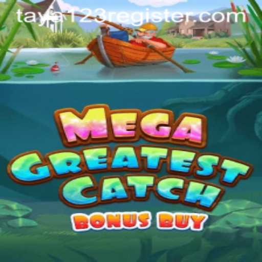 MegaGreatestCatchBonusBuy: Dive into an Ocean of Fun and Winning Possibilities